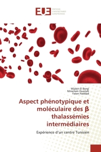 Picture of Aspect phénotypique et moléculaire des   thalassémies intermédiaires