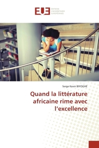 Picture of Quand la littérature africaine rime avec l'excellence
