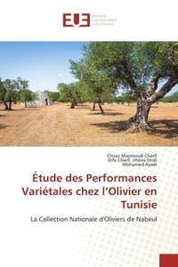 Picture of Étude des Performances Variétales chez l'Olivier en Tunisie