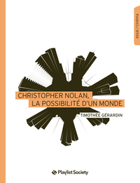 Picture of Christopher Nolan, La Possibilité D'Un Monde