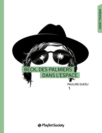 Picture of Beck, des palmiers dans l’espace