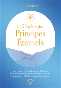Picture of Le Codex des principes éternels