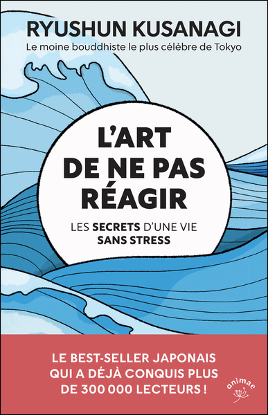 Picture of L'art de ne pas réagir