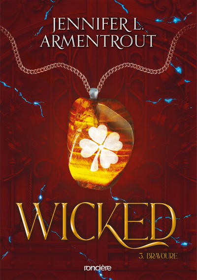 Image de Wicked - Tome 03 Bravoure (broché)