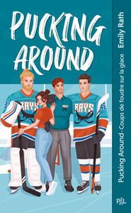 Picture of Les Rays de Jacksonville - Tome 01 Pucking Around - Coups de foudre sur glace