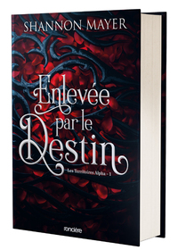 Image de Les Territoires Alpha - Tome 01 Enlevée par le destin (relié collector)