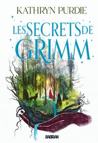 Image de Les Secrets de Grimm - Tome 02 La Forêt de Grimm (broché)