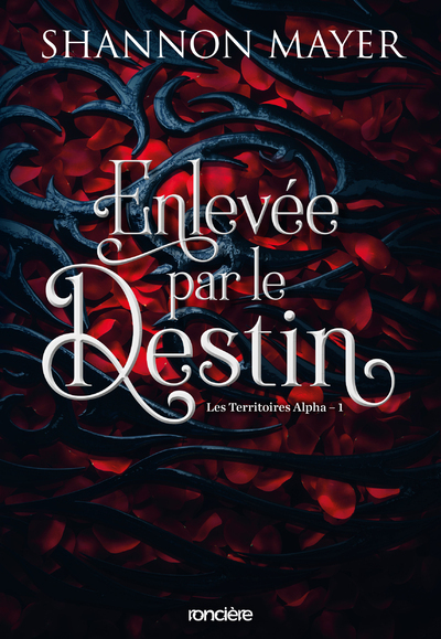 Image de Les Territoires Alpha - Tome 01 Enlevée par le destin (broché)