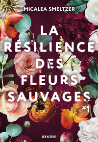 Picture of La Résilience des fleurs sauvages - Tome 01 (broché)