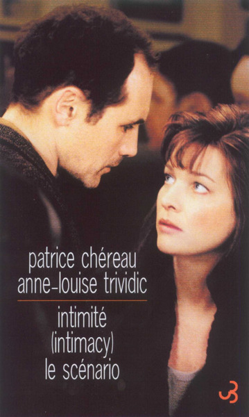 Image de Intimité : scénario