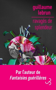 Image de Ravagés de splendeur