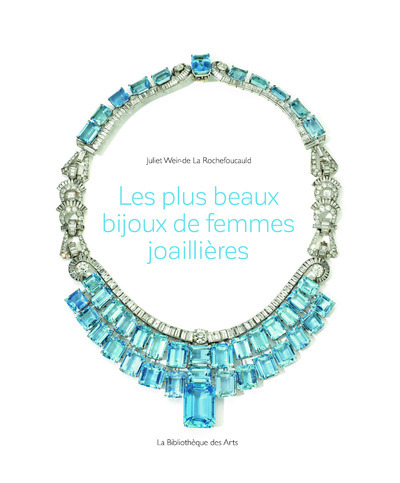 Picture of Les plus beaux bijoux de femmes joaillières