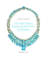 Picture of Les plus beaux bijoux de femmes joaillières