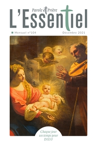 Picture of Parole et Prière l'ESSENTIEL n°104 décembre 2021
