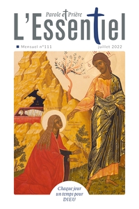 Image de Parole et Prière l'ESSENTIEL n°111 juillet 2022