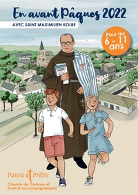 Image de En avant Pâques 2022 avec Maximilien Kolbe