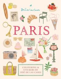 Picture of Paris - Colouring and stickers by ZoE de Las Cases /anglais