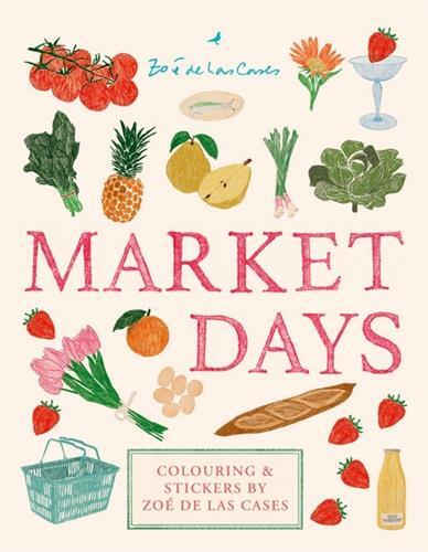 Picture of Market Days - Colouring and stickers by ZoE de Las Cases /anglais