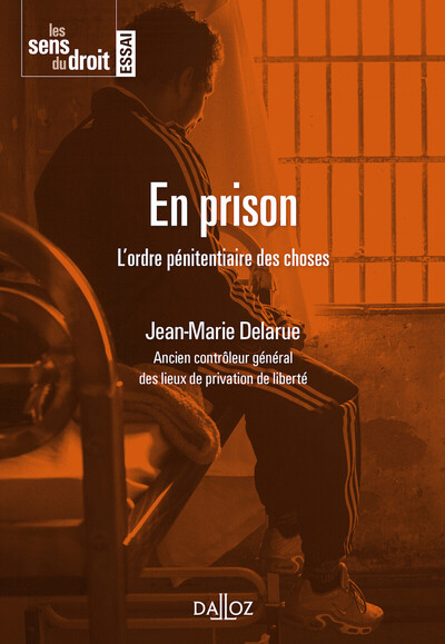 Picture of En prison - L'Ordre pénitentiaire des choses