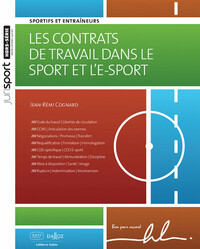 Picture of Les contrats de travail dans le sport et l'e-sport. 2e éd. - Sportifs et entraîneurs