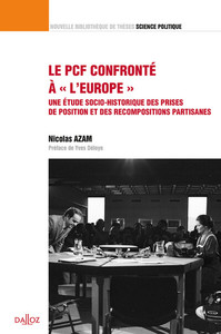 Picture of Le PCF confronté à " l'Europe " - Une étude socio-historique des prises de position et des recompositions partisanes - Volume 35