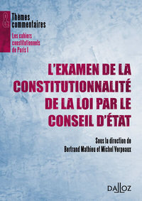 Image de L'examen de la constitutionnalité de la loi par le Conseil d'État