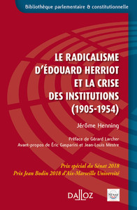 Image de Le radicalisme d'Édouard Herriot et la crise des institutions - (1905-1954)