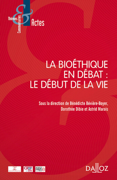 Image de La bioéthique en débat : le début de la vie