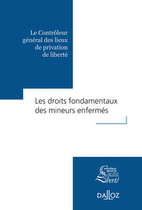 Image de Les droits fondamentaux des mineurs enfermés