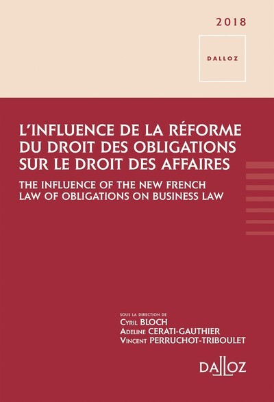 Image de Influence de la réforme du droit des obligations - The influence of the new french law of obligations on business law