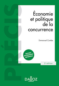 Picture of Économie et politique de la concurrence. 2e éd.