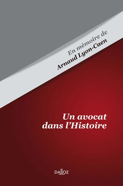 Picture of Un avocat dans l'Histoire - En mémoire de Arnaud Lyon-Caen