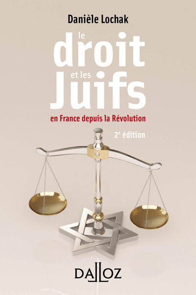 Picture of Le droit et les juifs. 2e éd. - En France depuis la Révolution