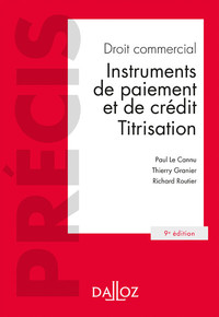 Picture of Droit commercial. 9e éd. - Instruments de paiement et de crédit. Titrisation