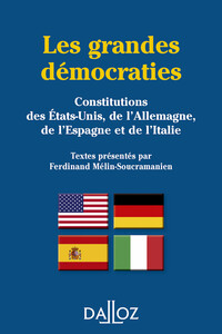 Picture of Les grandes démocraties. Constitutions des E.U., de l'All., de l'Esp. et de l'Italie Réimpression. 3e éd.