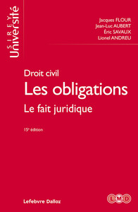 Picture of Droit civil. Les obligations. 15e éd. - Le fait juridique - Tome 2 Le fait juridique