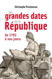Picture of Les grandes dates de la République