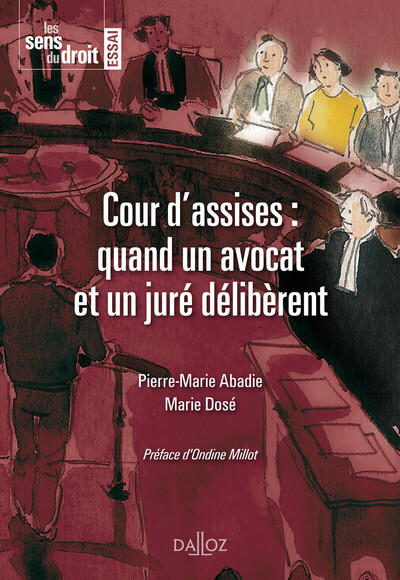 Image de La cour d'assise : quand un avocat et un juré délibèrent