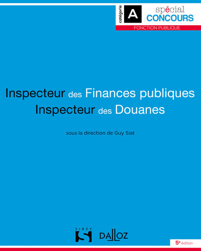 Image de Inspecteur des finances publiques et Inspecteur des douanes. 5e éd.
