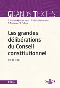 Image de Les grandes délibérations du Conseil constitutionnel 1958-1986. 2e éd.