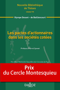 Picture of Les pactes d'actionnaires dans les sociétés cotées - Volume 115