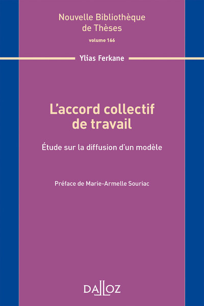 Picture of L'accord collectif de travail - Volume 166 Étude sur la diffusion d'un modèle