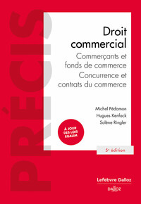 Picture of Droit commercial 5ed - Commerçants et fonds de commerce, concurrence et contrats du commerce