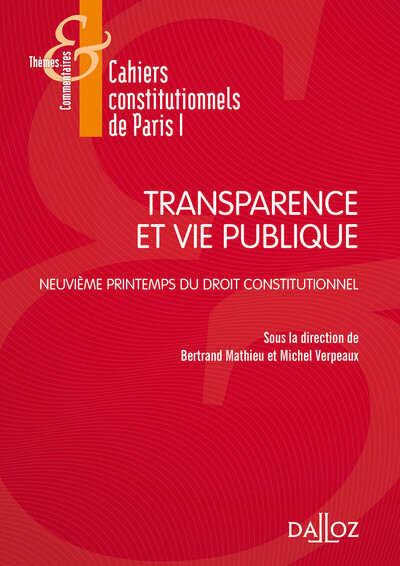 Image de Transparence et Vie publique - 9e printemps du droit constitutionnel