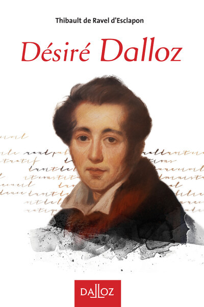 Picture of Désiré Dalloz - Vivre le droit