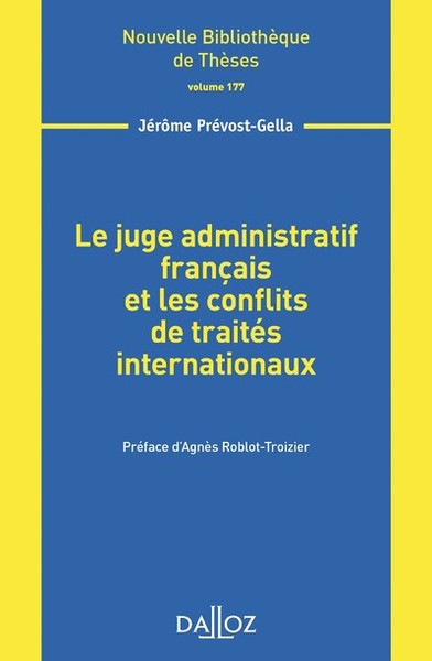 Picture of Le juge administratif français et les conflits de traités internationaux - Volume 177