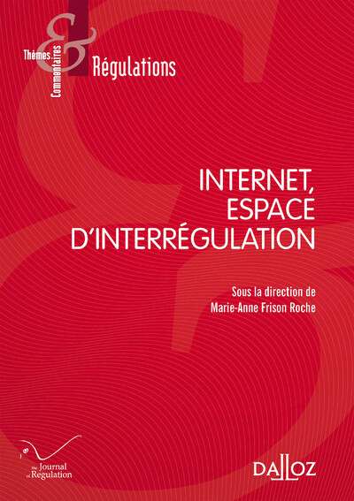 Picture of Internet, espace d'interrégulation