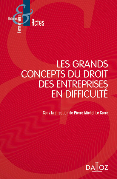 Picture of Les grands concepts du droit des entreprises en difficulté