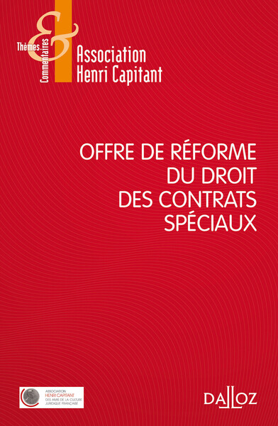 Picture of Offre de réforme du droit des contrats spéciaux