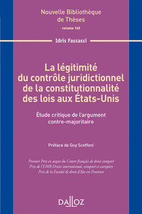 Image de La légitimité du contrôle juridictionnel de la constitutionnalité des lois des États-Unis - Volume 165 Étude critique de l'argument